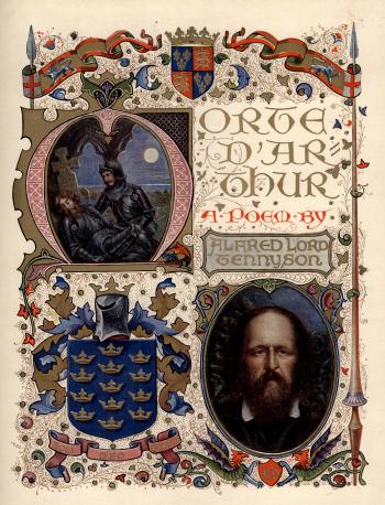 Morte D'Arthur: A Poem by Alfred Lord Tennyson | Robbins Library